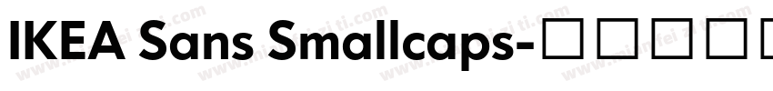 IKEA Sans Smallcaps字体转换